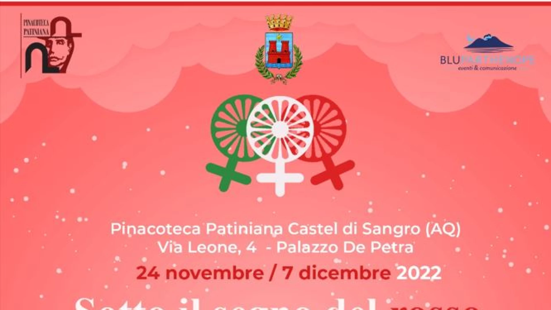 Castel Di Sangro: il 24 novembre alla Pinacoteca Patiniana si inaugura la bipersonale di Serenella Gregorio e Mila Maraniello dal titolo “Sotto il segno del rosso”.